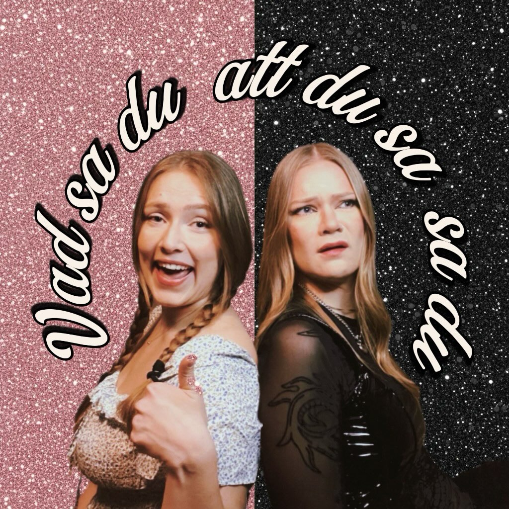 Vad sa du att du sa sa du? Podcast cover